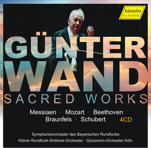 Messiaen, Mozart, Beethoven, Braunfels & Schubert: Sacred Works , Chor des Bayerischen Rundfunks
