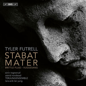 Futrell: Stabat Mater , Terjungensemble