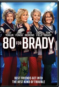 80 For Brady