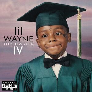 Tha Carter IV [Explicit Content]