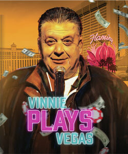Vinnie Plays Vegas