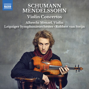 Schumann & Mendelssohn: Violin Concertos , Leipziger Symphonieorchester