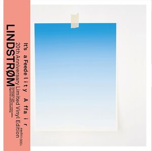 It's A Feedelity Affair (20th Anniversary) , Lindstrom