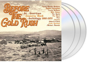 Before The Gold Rush: An American Country Rock Anthology 1966-1973 /  Various [Import] , Various Artists