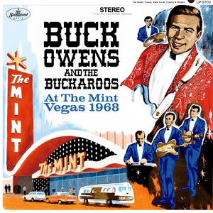 At the Mint: Vegas 1968 , Buck Owens & The Buckaroos