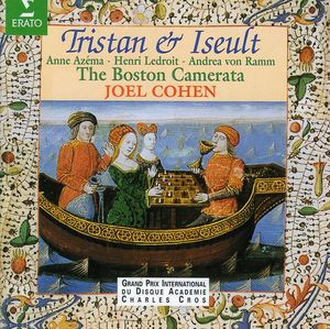 Tristan & Iseult , Boston Camerata