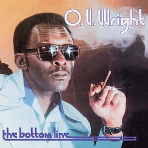 Bottom Line , O.V. Wright