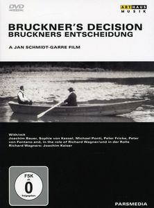 Bruckner's Decision