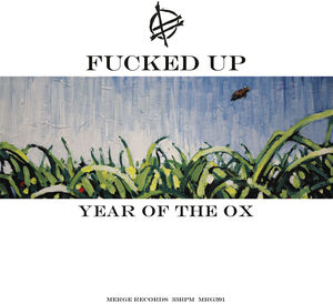 Year of the Ox , F***ed Up
