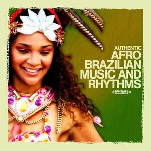 Authentic Afro-Brazilian Music and Rhythms