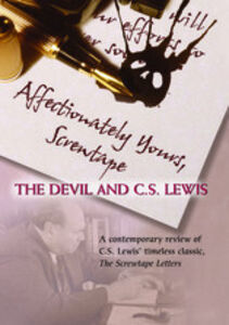 Affectionately Yours Screwtape: Devil & C.S. Lewis