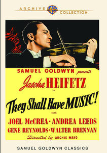 They Shall Have Music , Jascha Heifetz