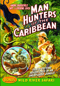 Man Hunters of the Caribbean , Phillip Reed