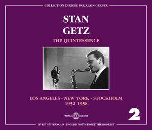 Quintessence: V2: S. Getz 1952
