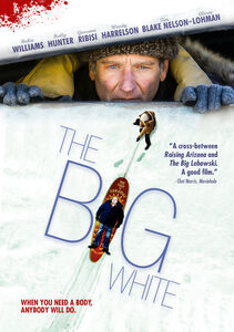 The Big White , Robin Williams