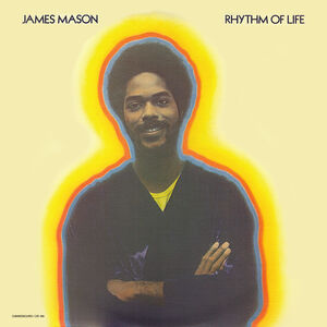 Rhythm Of Life , James Mason
