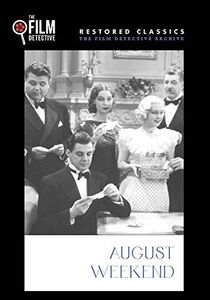 August Weekend