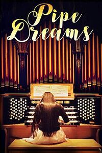 Pipe Dreams