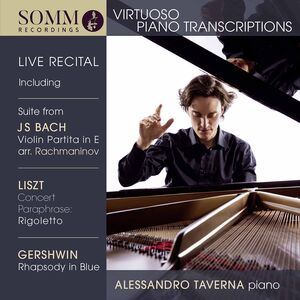 Virtuoso Piano Transcriptions , Alessandro Taverna