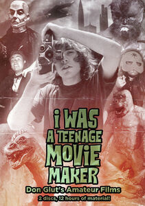 I Was A Teenage Movie Maker