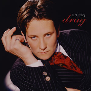 Drag , k.d. lang