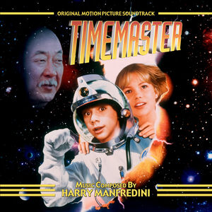 Timemaster (Original Motion Picture Soundtrack) , Harry Manfredini