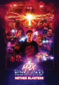 Max Reload And The Nether Blasters , Wil Wheaton