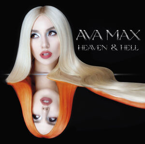 Heaven & Hell , Ava Max