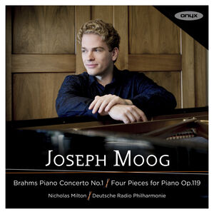 Brahms: Piano Concerto No. 1 , Joseph Moog