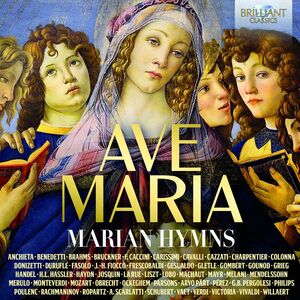 Ave Maria /  Marian Hymns