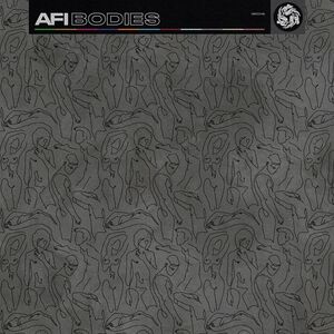 Bodies (INDIE EX) [SILVER] , AFI