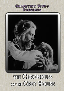 The Chronicle of the Grey House (1925)