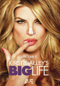 Kirstie Alley's Big Life