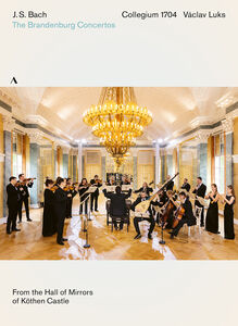 Brandenburg Concertos , Collegium 1704