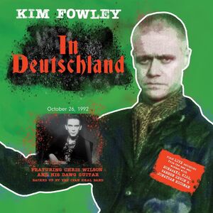 In Deutschland , Kim Fowley