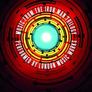Music from the Iron Man Trilogy (Original Soundtrack)