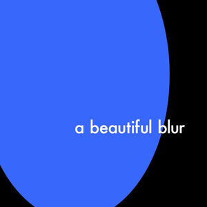 Beautiful Blur [Import]
