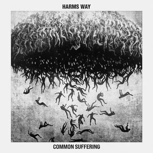 Common Suffering , Harm's Way