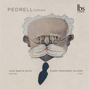 Pedrell: Songs , Joan Martin-Royo