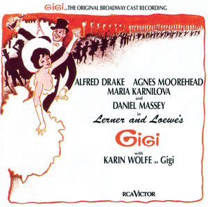 Gigi / O.B.C. , Original Broadway Cast