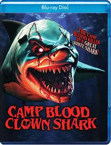 Camp Blood: Clown Shark , Mark Polonia