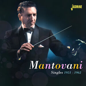 Singles 1951-1962 [Import] , Mantovani & His Orchestra