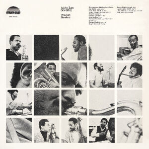 Izipho Zam (My Gifts) , Pharoah Sanders