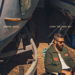 Learn The Hard Way , Jordan Davis