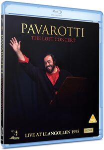 Pavarotti: The Lost Concert - Live at Llangollen 1995 , Luciano Pavarotti