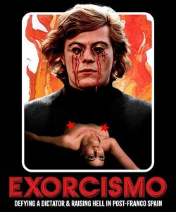 Exorcismo: Defying a Dictator & Raising Hell in Post-Franco Spain , Adolfo Thous