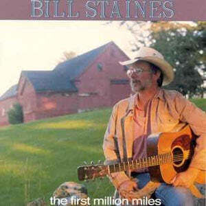 First Million Miles , Bill Staines