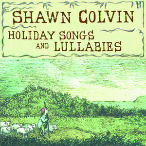 Holiday Songs & Lullabies