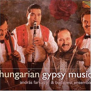 Hungarian Gypsy Music , Andras Farkas, Jr.