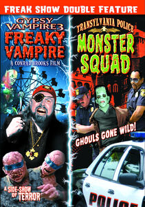 Gypsy Vampire 3: Freaky Vampire / Transylvania Police: Monster Squad , Conrad Brooks